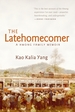 The Latehomecomer