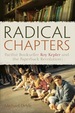Radical Chapters