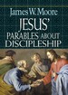 Jesus' Parables About Discipleship