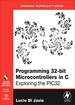 Programming 32-Bit Microcontrollers in C