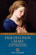 True Devotion to Mary