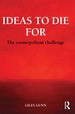 Ideas to Die for