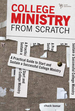 College Ministry From Scratch