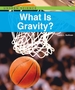 What is Gravity?