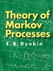 Theory of Markov Processes