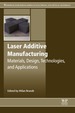 Laser Additive Manufacturing