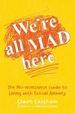 We'Re All Mad Here