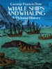 Whale Ships and Whaling