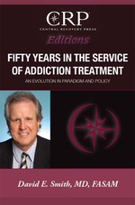 Fifty Years in the Service of Addiction Treatment