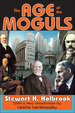 The Age of the Moguls