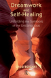 Dreamwork and Self-Healing