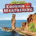 Erosion and Weathering