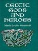 Celtic Gods and Heroes