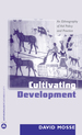 Cultivating Development