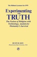 Experimenting With Truth