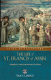 The Life of St. Francis of Assisi