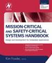 Mission-Critical and Safety-Critical Systems Handbook