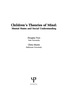 Children's Theories of Mind