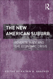 The New American Suburb