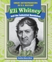 Eli Whitney and the Industrial Revolution