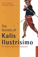 Secrets of Kalis Ilustrisimo
