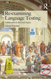 Re-Examining Language Testing