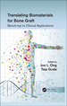 Translating Biomaterials for Bone Graft