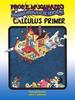 Prof. E. McSquared's Calculus Primer