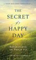 The Secret of a Happy Day