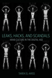 Leaks, Hacks, and Scandals