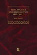 Language and Thought of the Child