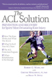 The Acl Solution