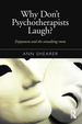 Why Don't Psychotherapists Laugh?