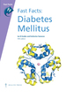 Fast Facts: Diabetes Mellitus