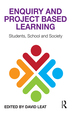 Enquiry and Project Based Learning