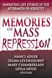 Memories of Mass Repression