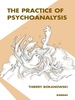 The Practice of Psychoanalysis
