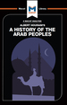 An Analysis of Albert Hourani's a History of the Arab Peoples