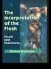 The Interpretation of the Flesh