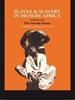 Slaves and Slavery in Africa