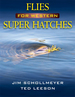 Flies for Western Super Hatches