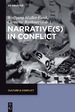 Narrative(S) in Conflict