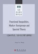 Functional Inequalities Markov Semigroups and Spectral Theory