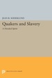 Quakers and Slavery