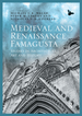 Medieval and Renaissance Famagusta