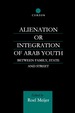 Alienation Or Integration of Arab Youth