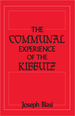 The Communal Experience of the Kibbutz