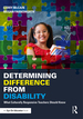 Determining Difference From Disability