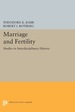 Marriage and Fertility