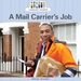 A Mail Carrier's Job